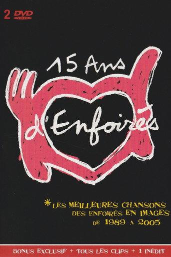 Les Enfoirés, 15 ans d'Enfoirés (2005) poster