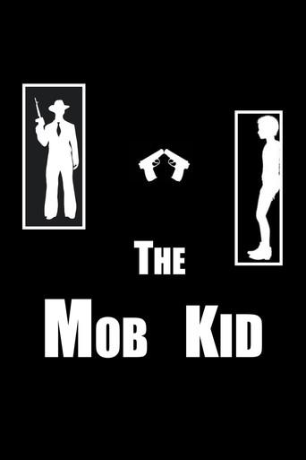 The Mob Kid () poster