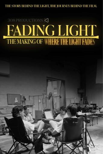 Fading Light: The Making of 'Where the Light Fades' () poster