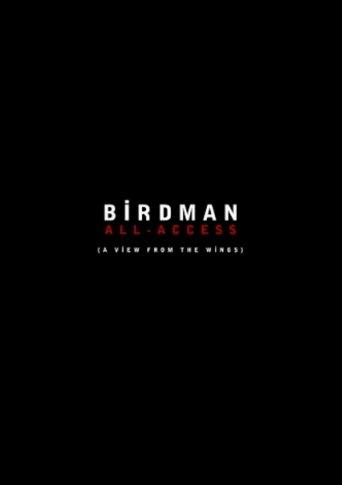 Birdman: All-Access (A View From the Wings) (2015) poster