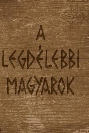 A legdélebbi magyarok (2017) poster