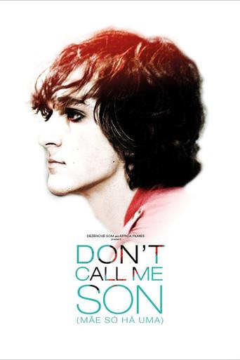 Don't Call Me Son (2016) poster