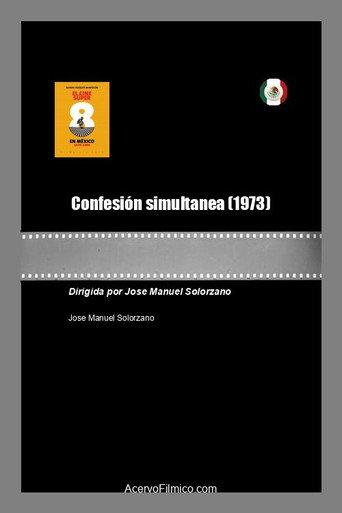 Confesión simultanea (1973) poster