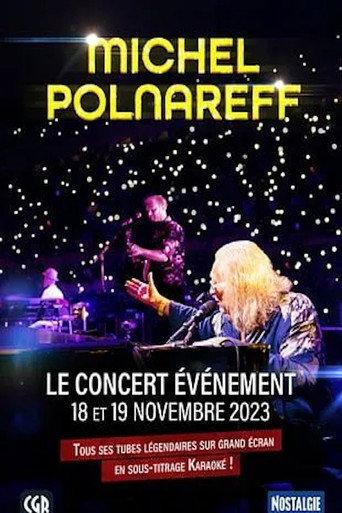 Michel Polnareff - Le concert evênement (2023) poster