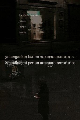 Sopralluoghi per un attentato terroristico (2007) poster