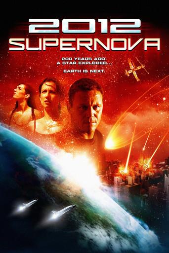 2012: Supernova (2009) poster