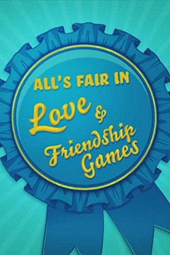 All's Fair in Love & Friendship Games (2015) poster