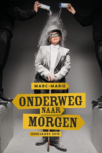 Marc-Marie Huijbregts: Onderweg naar Morgen (2018) poster