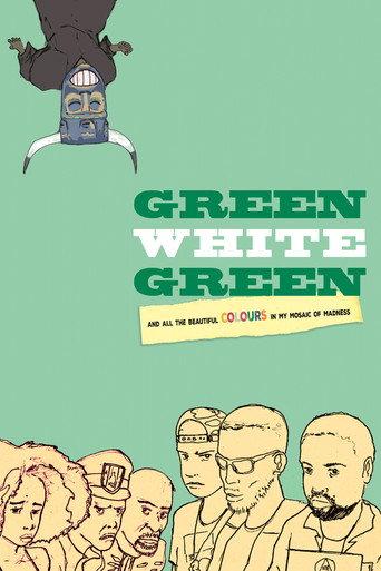 Green White Green (2016) poster