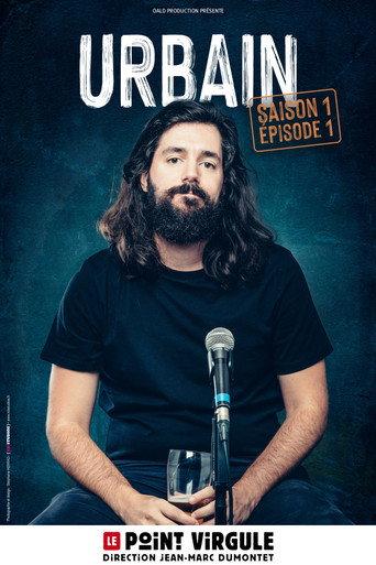 Urbain : Saison 1, Épisode 1 (2025) poster