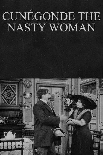 Cunégonde the Nasty Woman (1912) poster