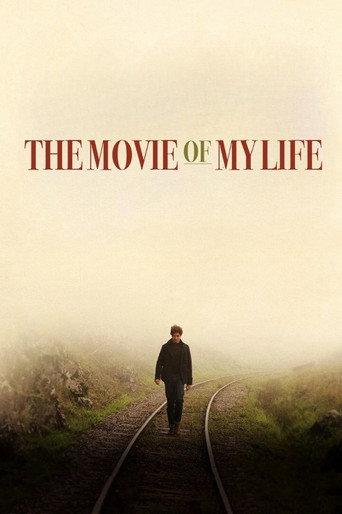 The Movie of My Life (2017) poster
