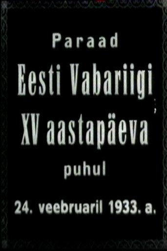 Parade on the Occasion of the 15th Anniversary of the Republic of Estonia on February 24, 1933 (1933) poster