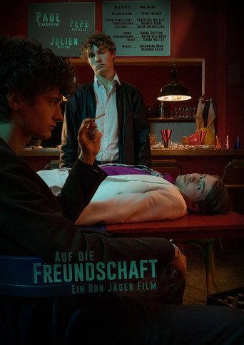 Auf die Freundschaft () poster