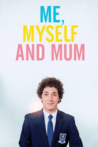 Me, Myself and Mum (2013) poster