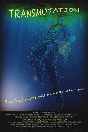 Transmutation: Deep Water Horizon (2016) poster