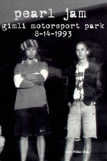 Pearl Jam: Gimli Motorsport Park 1993 (1993) poster