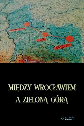Between Wrocław and Zielona Góra (1972) poster