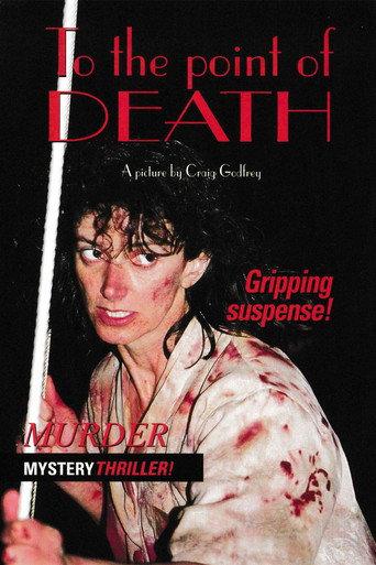 To the Point of Death (1995) poster