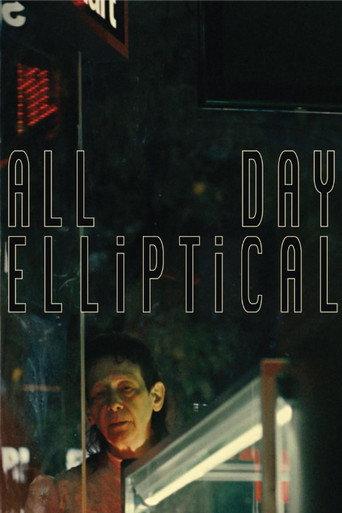 All Day Elliptical () poster