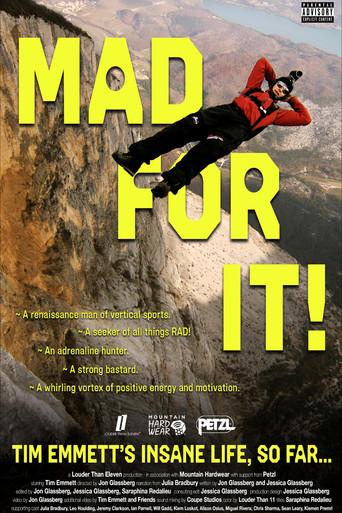 Mad For It () poster