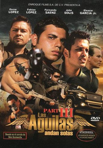 Las águilas andan solas III (2012) poster