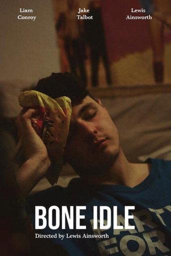 Bone Idle () poster