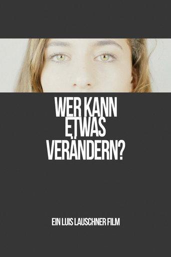 Wer kann etwas verändern? (2017) poster