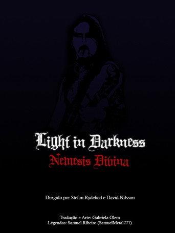 Light in Darkness: Nemesis Divina () poster