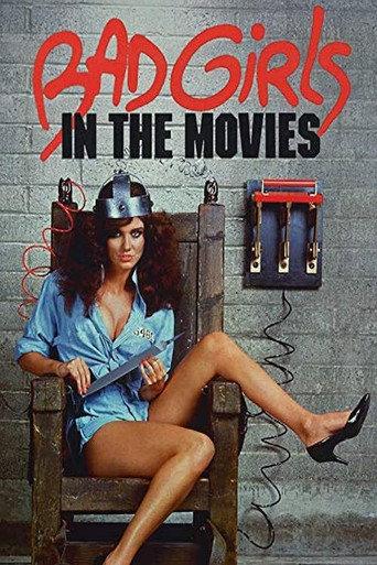 Bad Girls in the Movies (1986) poster