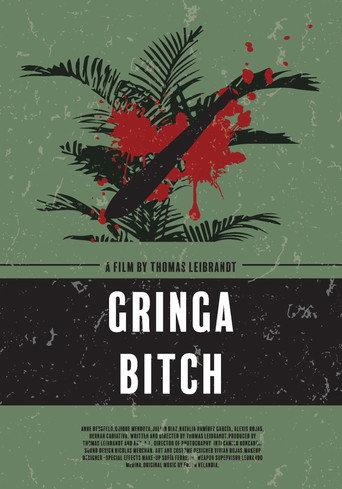 Gringa Bitch () poster