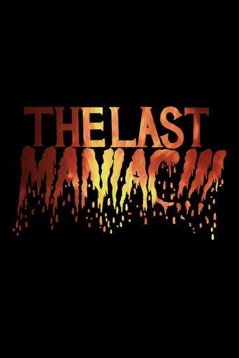 The Last Maniac (2016) poster