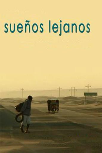 Sueños lejanos (2007) poster