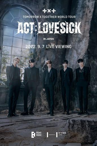 TOMORROW X TOGETHER WORLD TOUR 'ACT:LOVESICK' (2022) poster