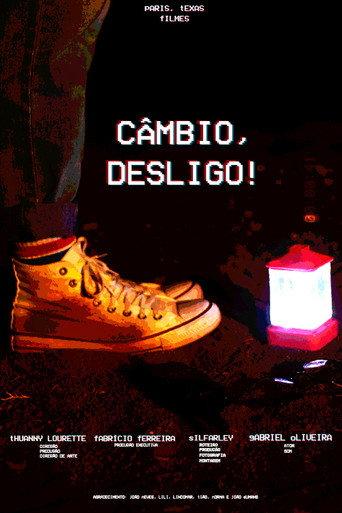Câmbio, Desligo! () poster