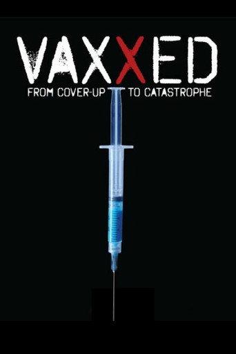 Vaxxed: From Cover-Up to Catastrophe (2016) poster