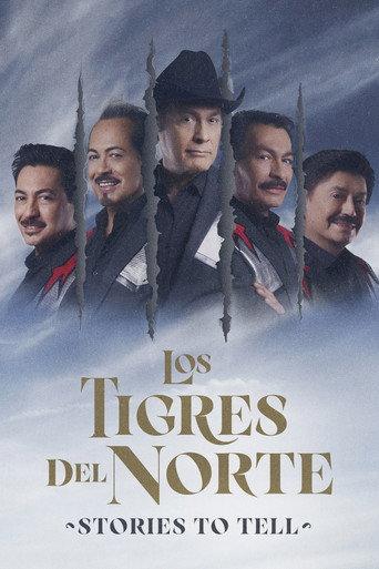 Los Tigres Del Norte: Stories to Tell (2022) poster