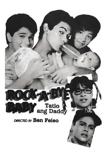 Rock-A-Bye Baby: Tatlo Ang Daddy (1988) poster