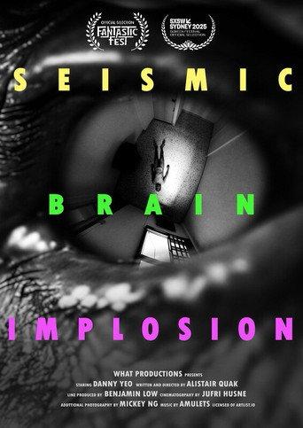 Seismic Brain Implosion (2025) poster