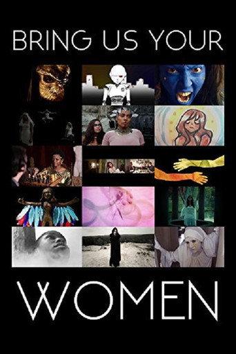 Bring Us Your Women (2015) poster