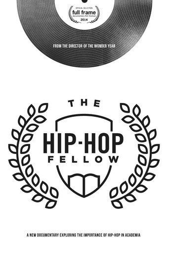 The Hip-Hop Fellow (2014) poster