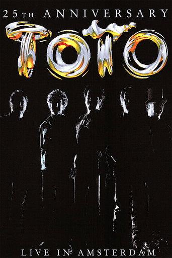 Toto: 25th Anniversary - Live in Amsterdam (2003) poster