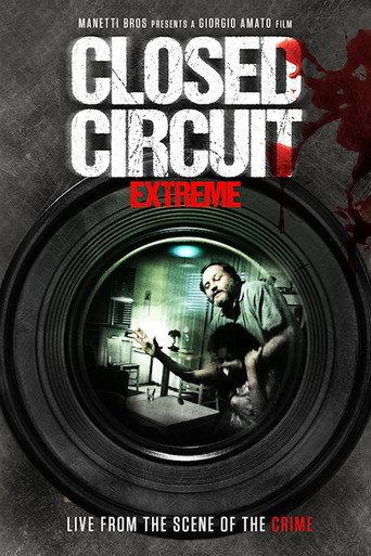 Closed Circuit Extreme (2012) poster