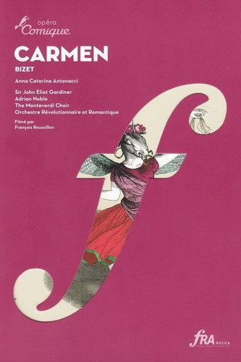 Bizet: Carmen (Anna Caterina Antonacci/The Monteverdi Choir/John Eliot Gardiner) (2010) poster