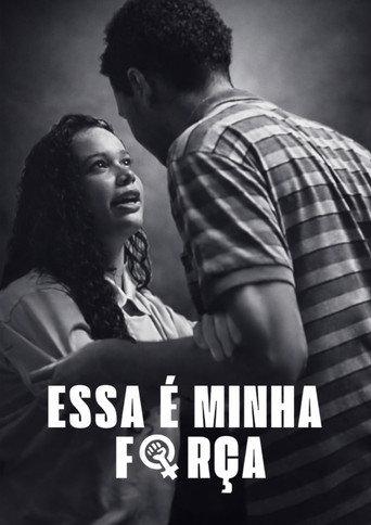 Essa é a Minha Força (2025) poster