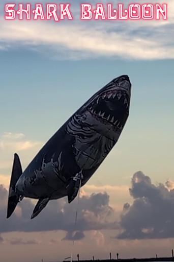 Shark Balloon () poster