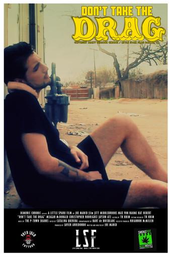 Don't Take the Drag (2015) poster