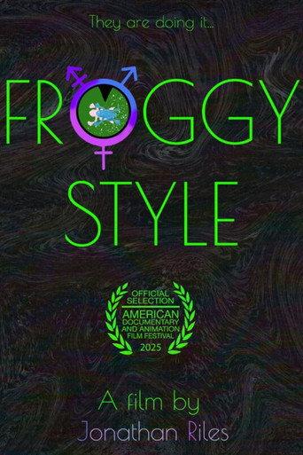 Froggy Style () poster