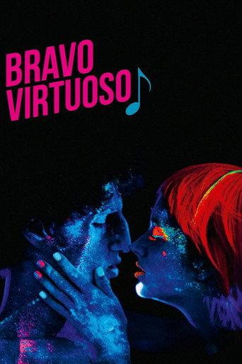 Bravo Virtuoso (2016) poster