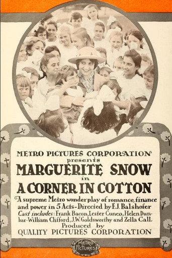 A Corner in Cotton (1916) poster